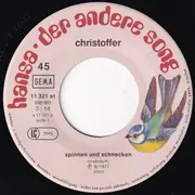 7inch Vinyl Single - Christoffer - Spinnen Und Schnecken / Tramp-Song