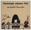 CD - Christoph Adams Trio - Christoph Adams Trio feat. Ed Schuller & Ernst Bier - Digisleeve