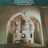 J. S. Bach - Die Papeniusorgel Zu Belzig