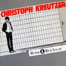 LP - Christoph Kreutzer - Ruhm & Reichtum - german wave