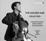 Hindemith / Ibert / Toch / Martinu - The Golden Age >Cello 1925<