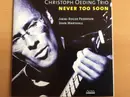 CD - Christoph Oeding Trio - Never Too Soon