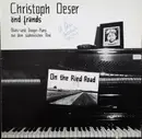 LP - Christoph Oeser Änd Fränds - On The Ried Road  - Blues- Und Boogie-Piano Aus Dem Südhessischen Ried