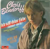 Christoph Leis-Bendorff - Ich Will Deine Liebe (Immer Mehr)