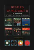 Christoph Maus - Beatles Worldwide, Vol. 2. An Anthology of Original Singles & EP-Releases