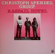 Christoph Spendel Group - Raspail Hotel