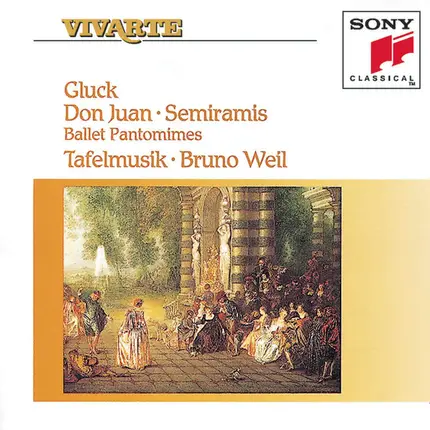 Christoph Willibald Gluck - Tafelmusik Baroque Orchestra , Bruno Weil - Don Juan / Semiramis - Ballet Pantomimes