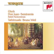 CD - Christoph Willibald Gluck - Tafelmusik Baroque Orchestra , Bruno Weil - Don Juan / Semiramis - Ballet Pantomimes