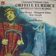 Gluck - Orfeo E Euridice = Orpheus Und Eurydike