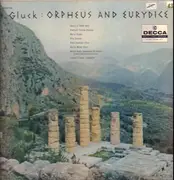 Double LP - Christoph Willibald Gluck , Ferenc Fricsay , Dietrich Fischer-Dieskau , Maria Stader , Rita Streich - Gluck: Orpheus and Eurydice