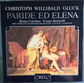 Christoph Willibald Gluck - Paride Ed Elena