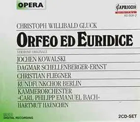 Christoph Willibald Gluck - Orfeo Ed Euridice (Versione Originale)