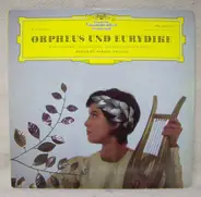 Ch.W. Gluck - Fricsay - Orpheus Und Eurydike