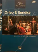 Gluck - Orfeo & Euridice - Opera In Three Acts By Christoph Willibald Gluck