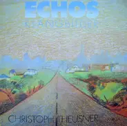 Christoph Theusner - Echos Klangbilder