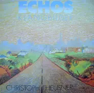Christoph Theusner - Echos Klangbilder