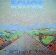 LP - Christoph Theusner - Echos Klangbilder
