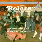 Christoph Von Dohnanyi - Ravel: Bolero / la Valse / Alborada