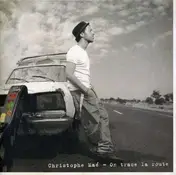 Christophe Mae - On Trace La Route -New-