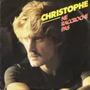 7inch Vinyl Single - Christophe - Ne Raccroche Pas