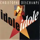 7inch Vinyl Single - Christophe Deschamps - Idole Idole