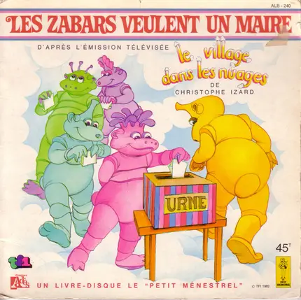 Christophe Izard - Les Zabars veulent un maire!