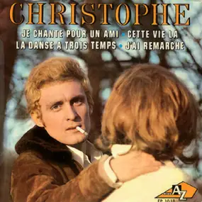 Christophe - Je Chante Pour Un Ami