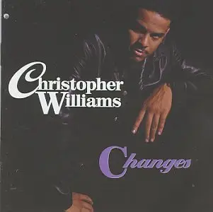 Christopher Williams - Changes