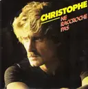 7inch Vinyl Single - Christophe - Ne Raccroche Pas