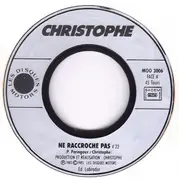 7inch Vinyl Single - Christophe - Ne Raccroche Pas
