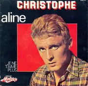7inch Vinyl Single - Christophe - Aline