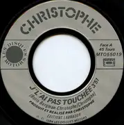 7inch Vinyl Single - Christophe - J'l'ai Pas Touchée
