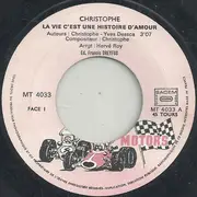 7inch Vinyl Single - Christophe - La Vie C'est Une Histoire D'amour
