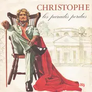 7inch Vinyl Single - Christophe - Les Paradis Perdus