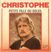 Christophe - Petite Fille Du Soleil