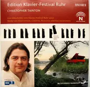 Christopher Tainton - Edition Klavier-Festival Ruhr
