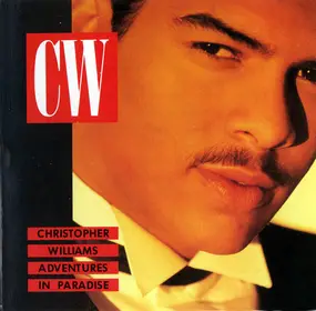 Christopher Williams - Adventures in Paradise