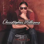Christopher Williams - Real Men Do