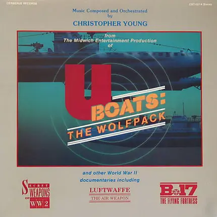 Christopher Young - U Boats: The Wolf Pack
