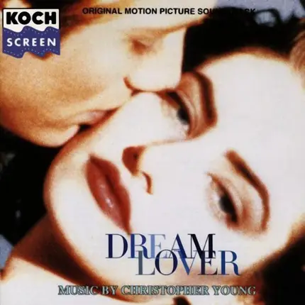 Christopher Young - Dream Lover (Original Motion Picture Soundtrack)