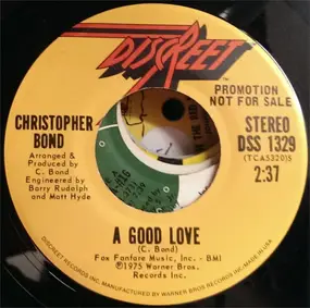 Christopher Bond - A Good Love