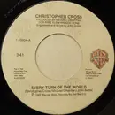7inch Vinyl Single - Christopher Cross - Every Turn Of The World