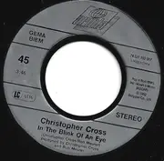 7inch Vinyl Single - Christopher Cross - In The Blink Of An Eye
