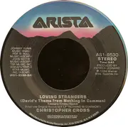 7inch Vinyl Single - Christopher Cross - Loving Strangers