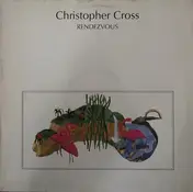 Christopher Cross - Rendezvous