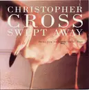 7inch Vinyl Single - Christopher Cross - Swept Away
