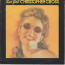 7inch Vinyl Single - Christopher Cross - That Girl