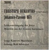 Christopher Demantius - Johannes-Passion 1631