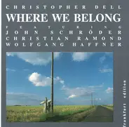 Christopher Dell - Where We Belong