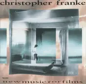 Christopher Franke - New Music for Films, Vol. 1